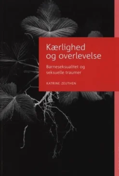 Kærlighed Og Overlevelse