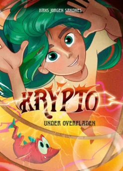 Krypto 7: Under Overfladen