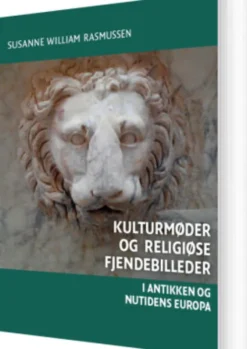 Kulturmøder Og Religiøse Fjendebilleder