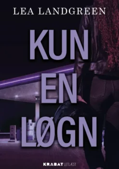Kun En Løgn