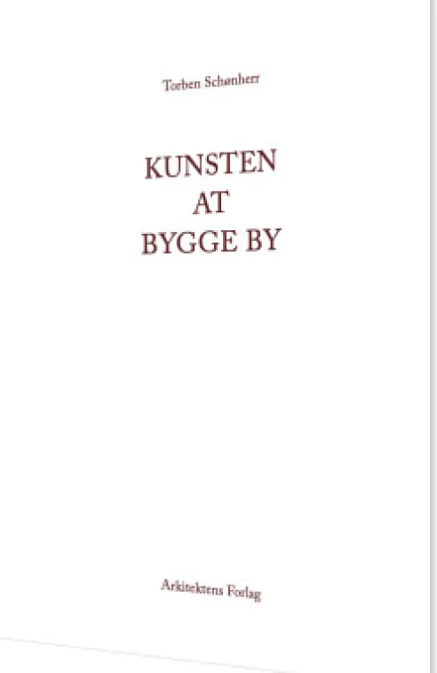 Kunsten At Bygge By