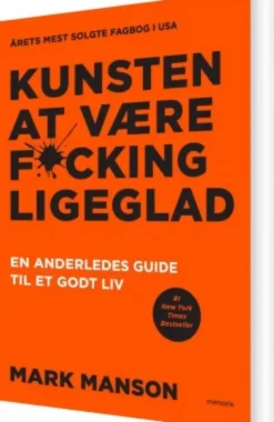 Kunsten At Være Fucking Ligeglad