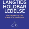 Langtidsholdbar Ledelse