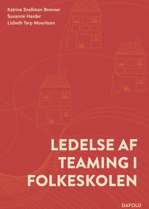 Ledelse Af Teaming I Folkeskolen