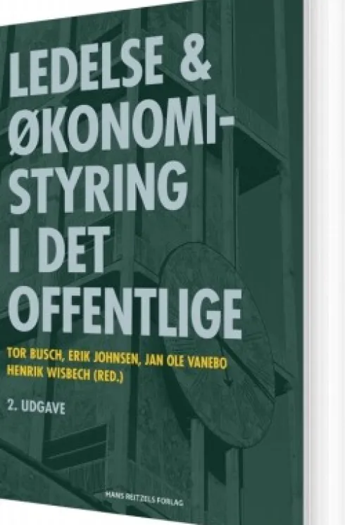 Ledelse Og Økonomistyring I Det Offentlige