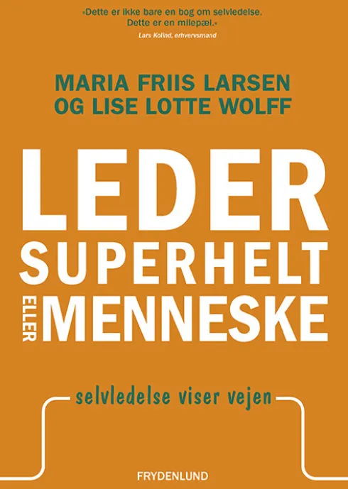 Leder, Superhelt Eller Menneske
