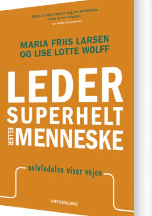 Leder, Superhelt Eller Menneske