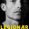 Legionær - Fem År I Fremmedlegionen
