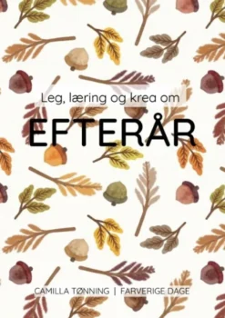 Leg, Læring Og Krea Om Efterår