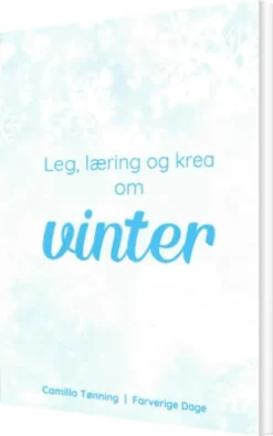 Leg, Læring Og Krea Om Vinter