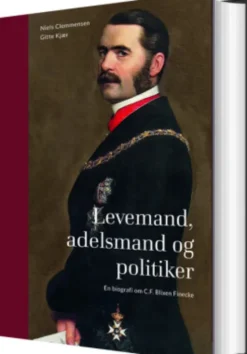 Levemand, Adelsmand Og Politiker