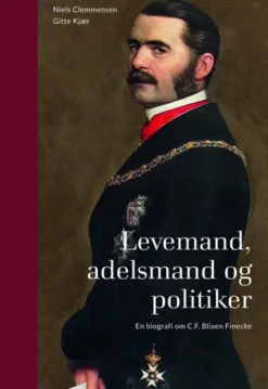 Levemand, Adelsmand Og Politiker