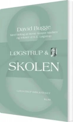 Løgstrup & Skolen
