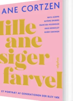 Lille Ane Siger Farvel