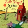 Lille Virgil Og Dragen
