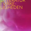 Litteratur I Virkeligheden