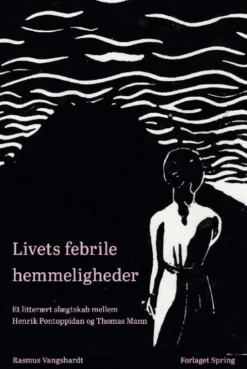 Livets Febrile Hemmeligheder