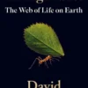 Living Planet: The Web Of Life On Earth