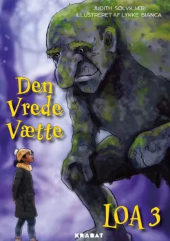 Loa 3 - Den Vrede Vætte