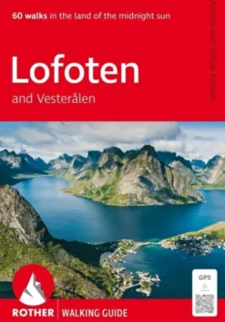 Lofoten And Vesterålen: 60 Walks - Rother Walking Guide