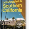 Los Angeles And Southern California - Lonely Planet