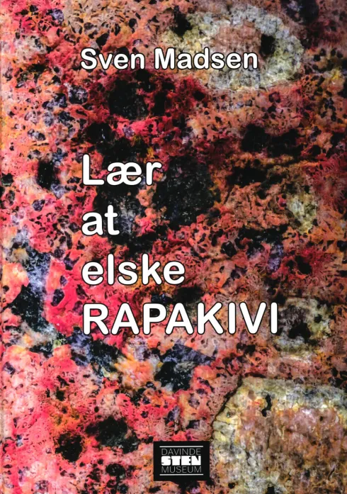Lær At Elske Rapakivi