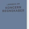Lærebog Om Koncernregnskaber