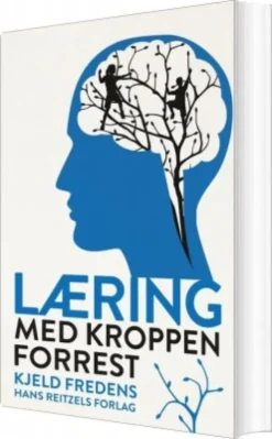 Læring Med Kroppen Forrest