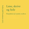 Læse, Skrive Og Hele
