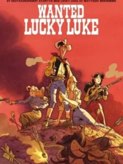 Lucky Luke: Wanted Lucky Luke - Et Ekstraordinært Eventyr