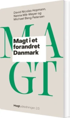 Magt I Et Forandret Danmark