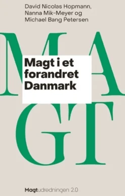 Magt I Et Forandret Danmark