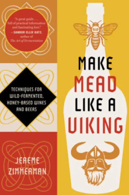 Make Mead Like A Viking