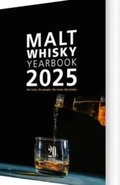 Malt Whisky Yearbook 2025: The Facts, The People, The News, The Stories