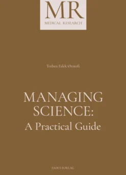 Managing Science: A Practical Guide