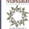 Mandalas Flora Danica