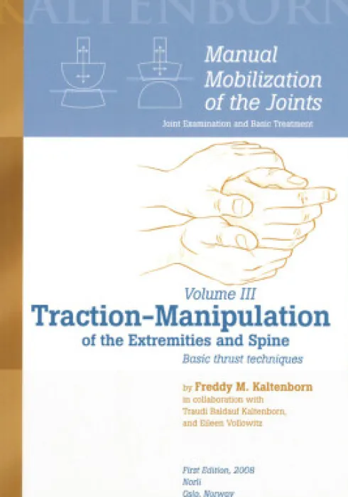 Manual Mobilization Of The Joints III
