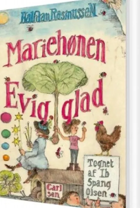 Mariehønen Evigglad