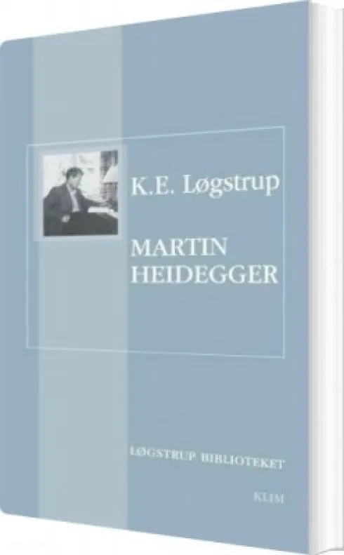 Martin Heidegger & Heideggers Kunstfilosofi