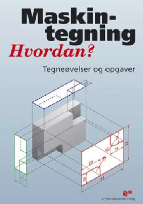 Maskintegning - Hvordan?