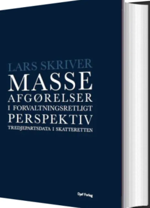 Masseafgørelser I Forvaltningsretligt Perspektiv