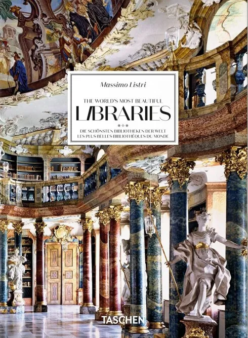Massimo Listri. The World's Most Beautiful Libraries. 40Th Ed