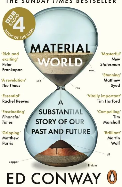 Material World: A Substantial Story Of Our Past And Future