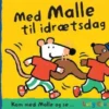 Med Malle Til Idrætsdag