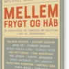 Mellem Frygt Og Håb