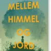 Mellem Himmel Og Jord
