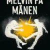 Melvin På Månen, Håb, Sort Læseklub