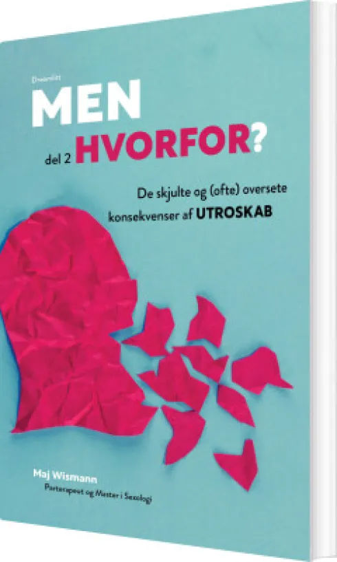 Men Hvorfor? - Del 2