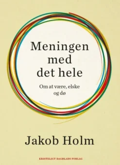 Meningen Med Det Hele