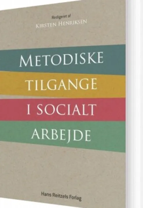 Metodiske Tilgange I Socialt Arbejde